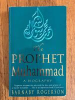 Prophet Muhammad. A Biography