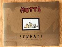 Mutts. Sundays