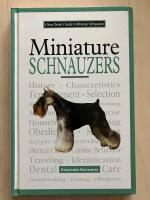A New Owner&acute;s Guide to Miniature Schnauzers