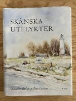 Sk&aring;nska utflykter. Naturbetraktelser