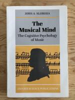 The Musical Mind. The Cognitive Psychology of Music