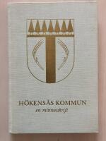 H&ouml;kens&aring;s kommun. En minnesskrift