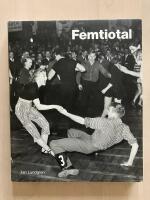 Femtiotal. Bilder ur Pressens Bilds arkiv