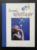 Barnens &ouml;nskes&aring;nger