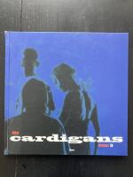 The Cardigans. been it