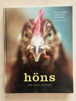 H&ouml;ns. Raser, sk&ouml;tsel, uppf&ouml;dning