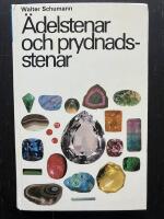 &Auml;delstenar och prydnadsstenar. V&auml;rldens &auml;delstenar och prydnadsstenar - 1500 stycken - beskrivna och avbildade med f&auml;rgfotografier