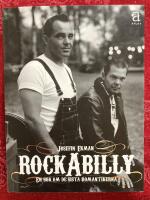 Rockabilly. En bok om de sista romantikerna