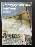 Hembygdsforska! Steg f&ouml;r steg