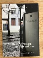 Mellan Nordkap och Syrakusa. Betraktelser