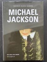 Michael Jackson. Mannen bakom masken