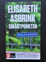 Sm&auml;rtpunkten. Lars Nor&eacute;n, pj&auml;sen Sju tre och morden i Malexander