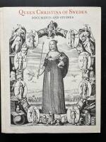 Queen Christina of Sweden. Documents and Studies