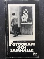 Fotografi och samh&auml;lle