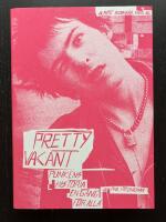 Pretty Vacant. Punkens historia. En g&aring;ng f&ouml;r alla