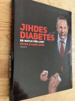 Jihdes diabetes. En match f&ouml;r livet