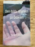 Den dolda reserven p&aring; &Ouml;sterlen