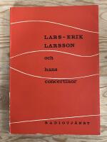 Lars-Erik Larsson och hans concertinor