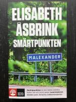 Sm&auml;rtpunkten. Lars Nor&eacute;n, pj&auml;sen Sju tre och morden i Malexander