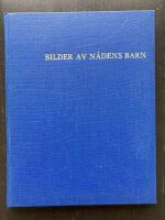 Bilder av n&aring;dens barn. En milj&ouml;studie