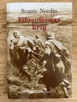 Filosofernas krig. Den europeiska filosofin under f&ouml;rsta v&auml;rldskriget