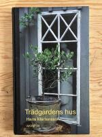 Tr&auml;dg&aring;rdens hus