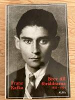 Brev till f&ouml;r&auml;ldrarna : 1922-1924