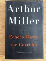 Echoes Down the Corridor. Collected Essays, 1947-1999