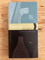 Stockholm Modern. En guide till stans design