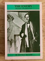 The Enemy. A Biography of Wyndham Lewis