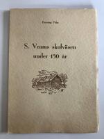 S. Vrams skolv&auml;sen under 150 &aring;r