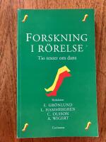 Forskning i r&ouml;relse. Texter om dans