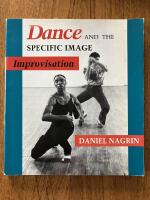 Dance and the Specific Image. Improvisation
