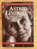 Astrid Lindgren. En levnadsteckning