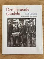 Den berusade spindeln. Skepparhistorier fr&aring;n &Ouml;sterlen