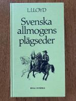 Svenska allmogens pl&auml;gseder