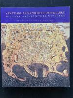 Venetians and Knights Hospitallers. Military Architecture Networks