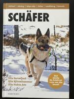 Sch&auml;fer. Det mesta du beh&ouml;ver veta om din hund