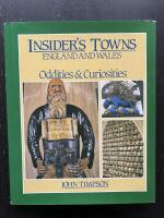 Insider&acute;s Towns. England and Wales. Oddities & Curiosities