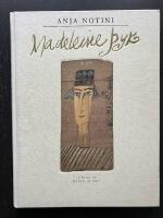 Madeleine Pyk. "I play at being alive"