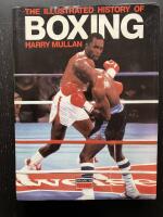 The Illustrated History of Boxing