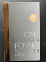 Det andra namnet. Septologin I-II