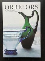 Orrefors. Ett svenskt glasbruk