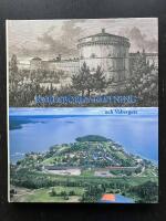 Karlsborgs f&auml;stning och Vabergets. Historik och beskrivning