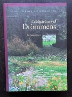 Tr&auml;dg&aring;rden vid Dr&ouml;mmens. En gl&auml;nta i skogen