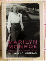 Marilyn Monroe: Private and Undisclosed