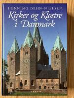Kirker og Klostre i Danmark