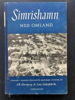 Simrishamn med omland. Studier i omr&aring;dets n&auml;ringsliv, befolkningsr&ouml;relser, yrkes- och socialgrupper