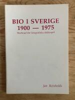Bio i Sverige 1900-1975. Marknad f&ouml;r fotografiska sk&aring;despel