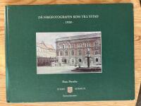 D&aring; f&auml;rgfotografen kom till Ystad 1928. Om pionj&auml;ren Gustaf W:son Cronquists sydsk&aring;nska bedrifter